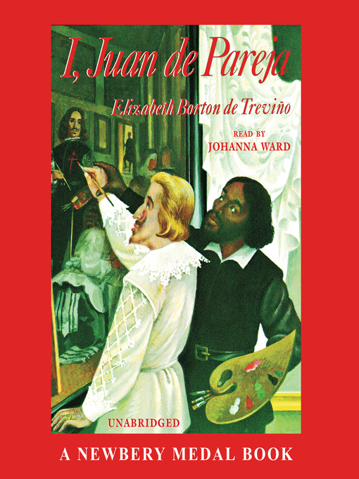 Title details for I, Juan de Pareja by Elizabeth Borton de Treviño - Available